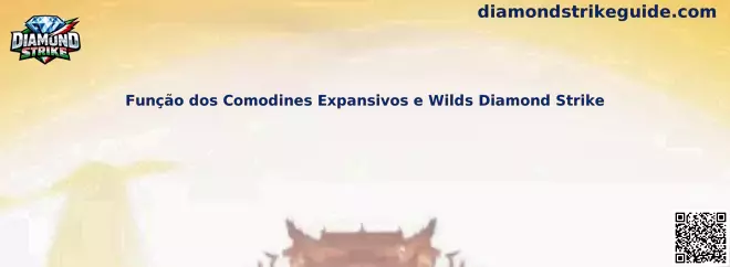 Função dos Comodines Expansivos e Wilds Diamond Strike