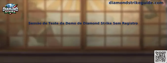 Sessão de Teste da Demo de Diamond Strike Sem Registro