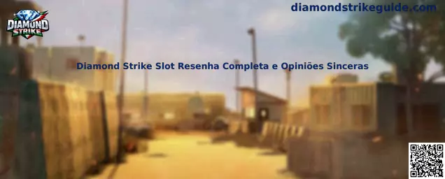 Diamond Strike Slot Resenha Completa e Opiniões Sinceras