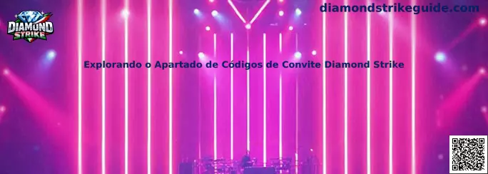 Explorando o Apartado de Códigos de Convite Diamond Strike