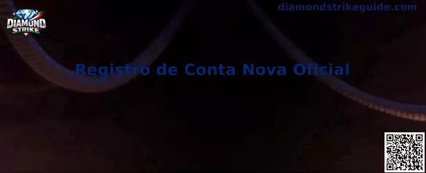 Registro de Conta Nova Oficial Diamond Strike