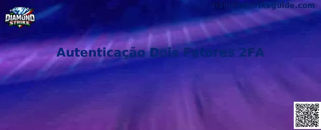 Diagrama de seguridad y Autenticação Dois Fatores 2FA en plataforma de juego