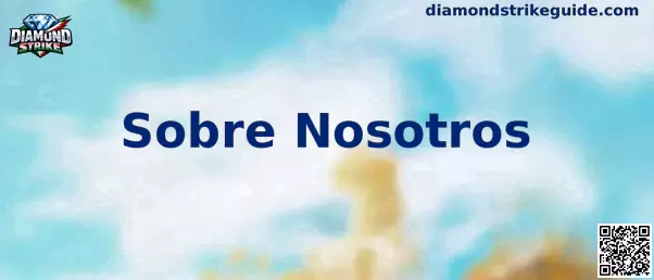 Acerca de nosotros de Diamond Strike